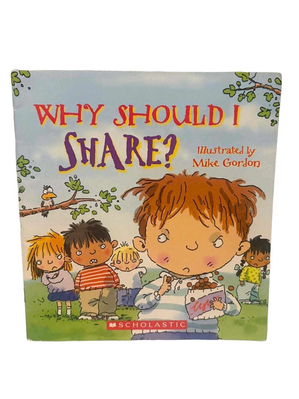 Why Should I Share? Scholastic Paperback Children's Book by Jen Green